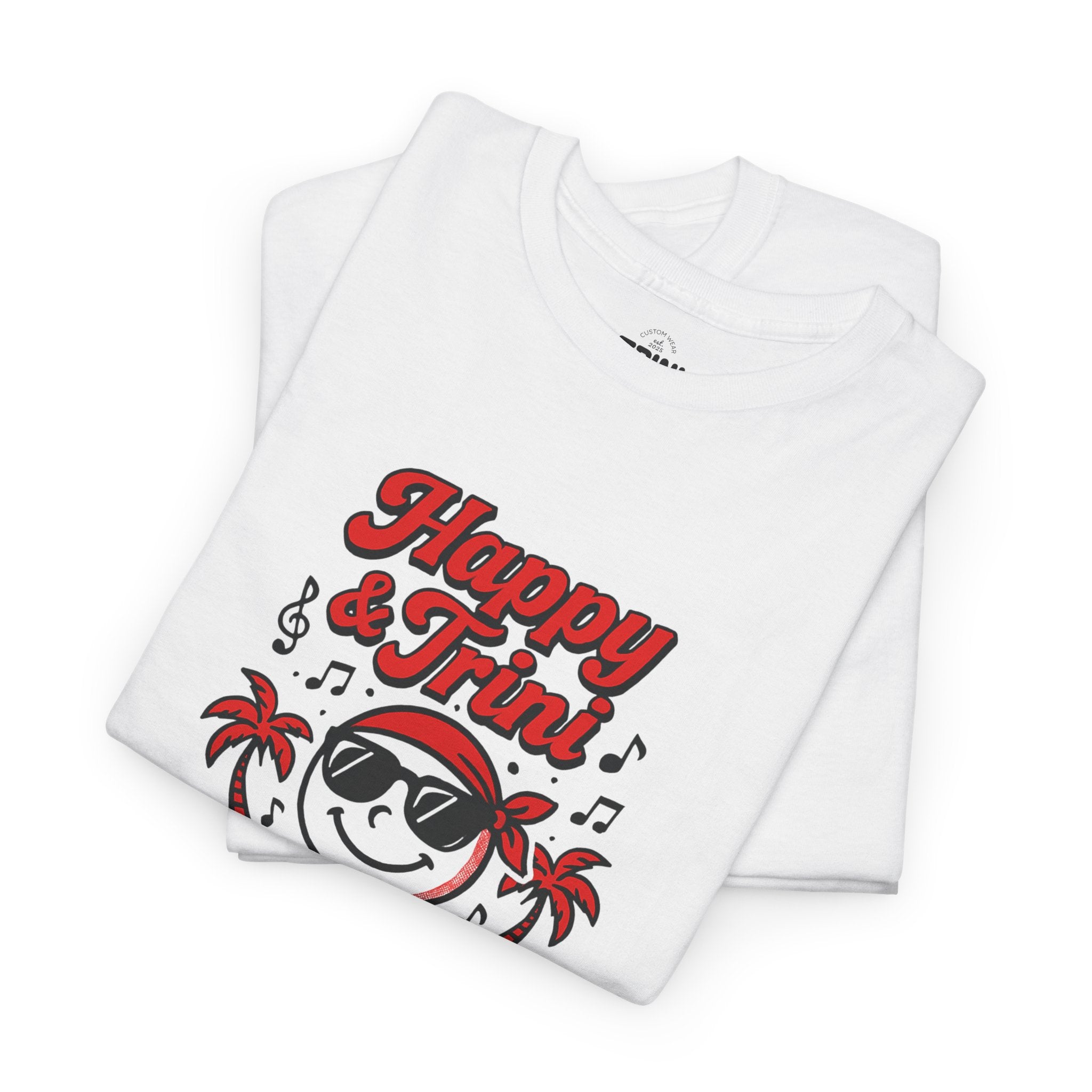 "Happy & Trini" - Trinbago Culture Inspired T-Shirt